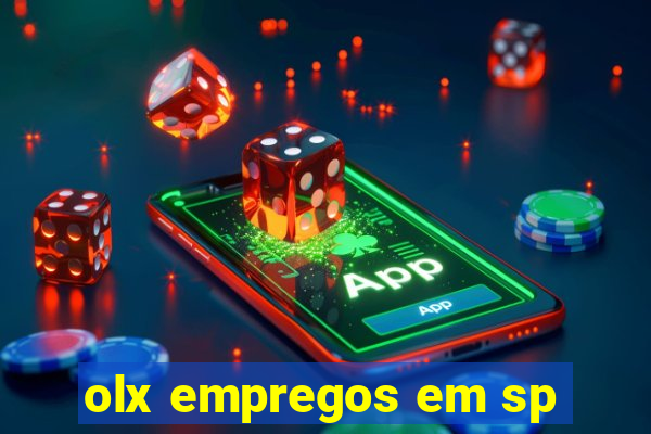 olx empregos em sp